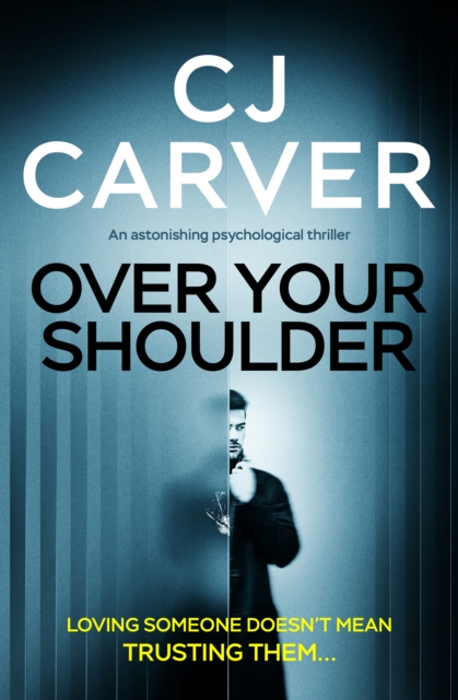 Book Cover for Over Your Shoulder by CJ Carver