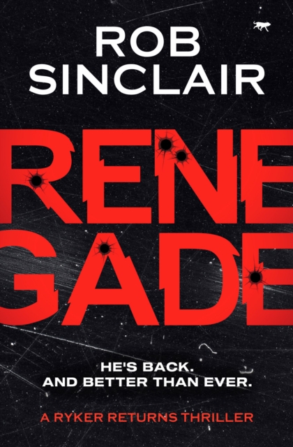 Book Cover for Renegade by Rob Sinclair