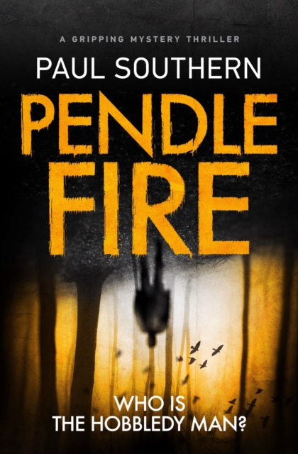 Book Cover for Pendle Fire by Paul Southern