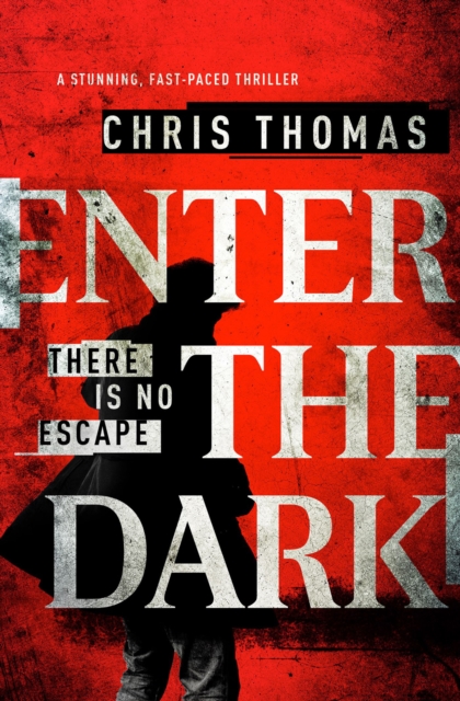 Book Cover for Enter the Dark by Chris Thomas