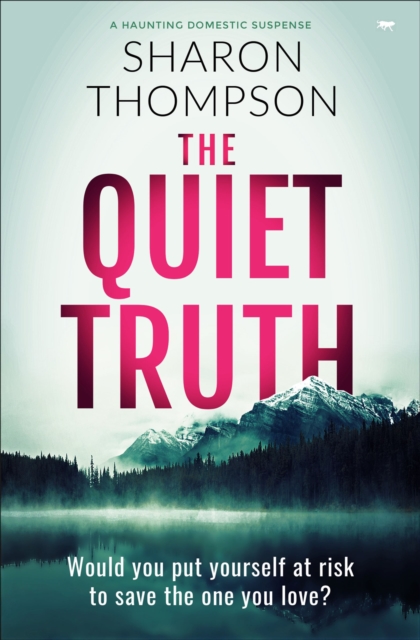 Book Cover for Quiet Truth by Sharon Thompson