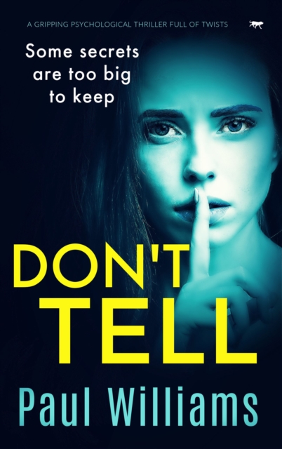 Book Cover for Don't Tell by Williams, Paul