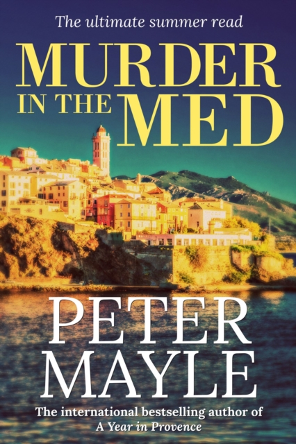Book Cover for Murder in the Med by Peter Mayle