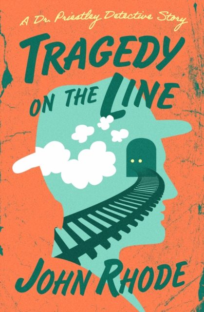 Book Cover for Tragedy on the Line by John Rhode