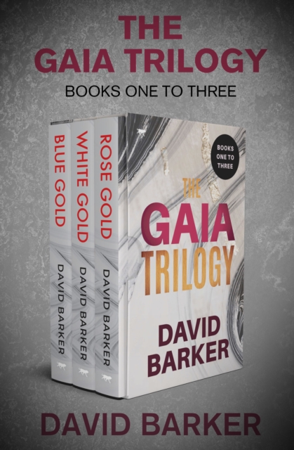 Book Cover for Gaia Trilogy Books One to Three by David Barker