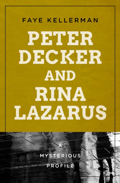 Book Cover for Peter Decker and Rina Lazarus by Faye Kellerman