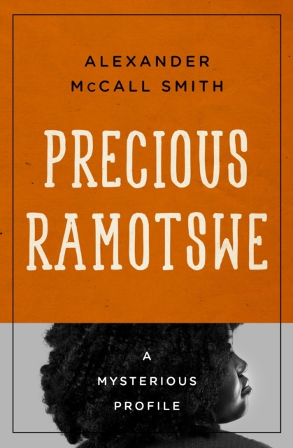 Book Cover for Precious Ramotswe by Alexander McCall Smith