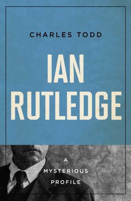 Book Cover for Ian Rutledge by Charles Todd