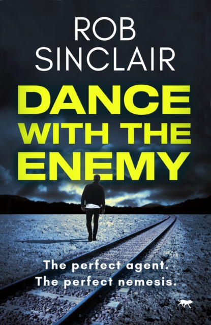 Book Cover for Dance with the Enemy by Rob Sinclair