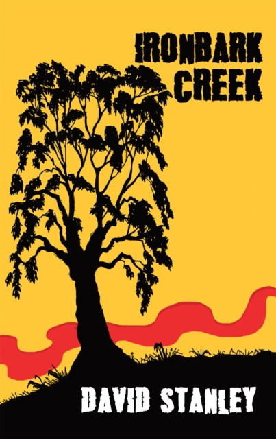 Book Cover for Ironbark Creek by David Stanley