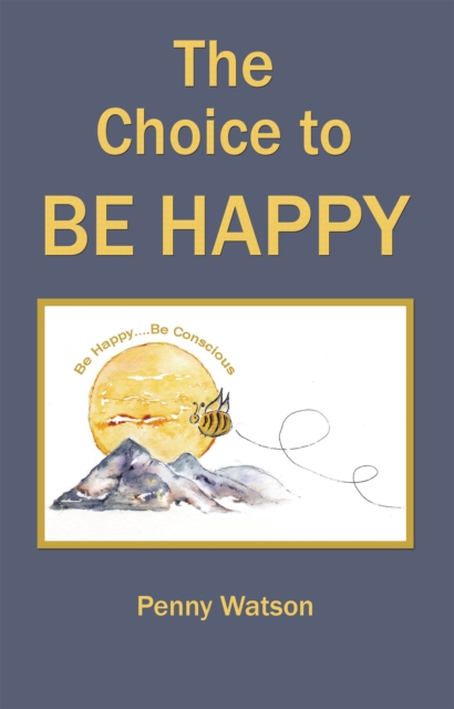 Book Cover for Choice to Be Happy by Watson, Penny