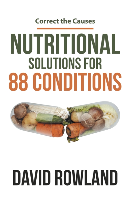 Book Cover for Nutritional Solutions for 88 Conditions by David Rowland