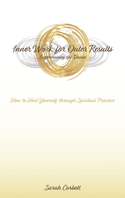 Book Cover for Inner Work for Outer Results by Sarah Corbett