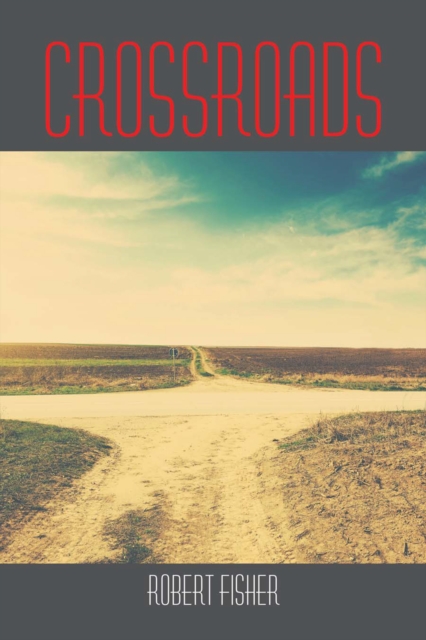 Book Cover for Crossroads by Robert Fisher