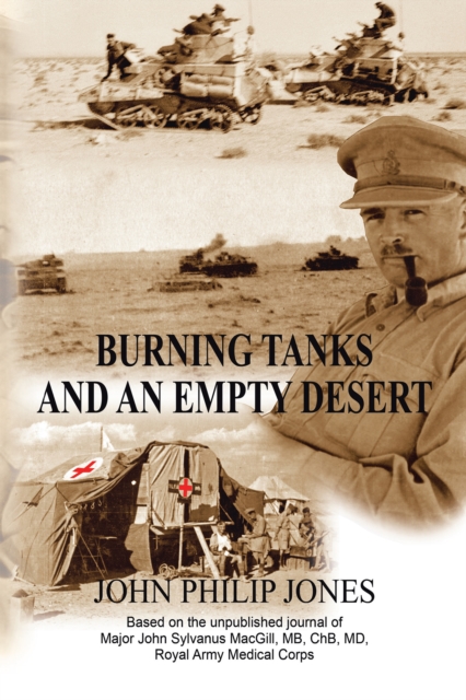 Book Cover for Burning Tanks and an Empty Desert by John Philip Jones