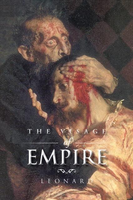 Book Cover for Visage of Empire by Leonard