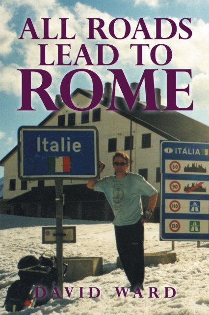 Book Cover for All Roads Lead to Rome by David Ward