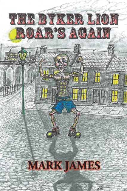 Book Cover for Byker Lion Roars Again by Mark James