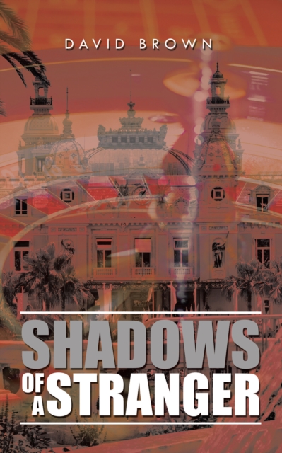 Book Cover for Shadows of a Stranger by Brown, David