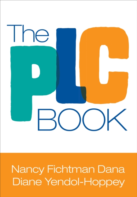 Book Cover for PLC Book by Nancy Fichtman Dana, Diane Yendol-Hoppey