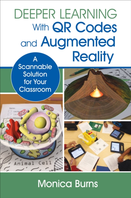 Book Cover for Deeper Learning With QR Codes and Augmented Reality by Monica Burns