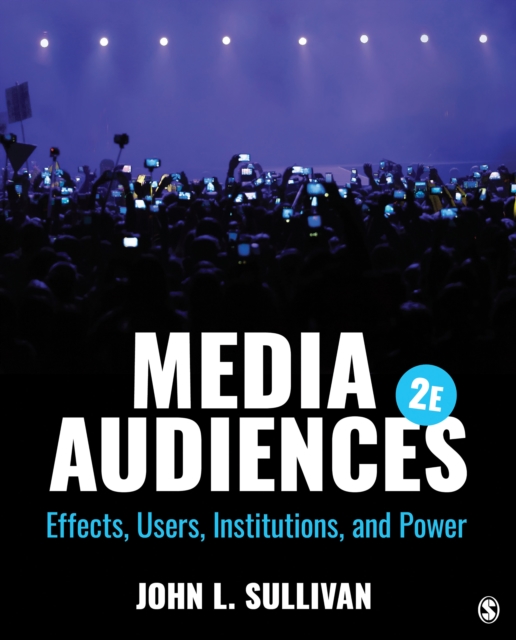 Book Cover for Media Audiences by John L. Sullivan