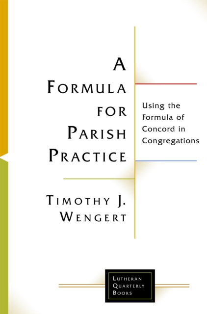 Book Cover for Formula for Parish Practice by Wengert, Timothy J.