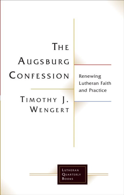 Book Cover for Augsburg Confession by Timothy J. Wengert