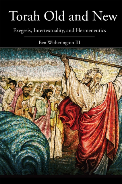 Book Cover for Torah Old and New by III, Ben Witherington