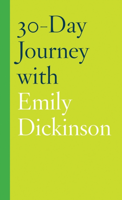 Book Cover for 30-Day Journey with Emily Dickinson by Kristin LeMay