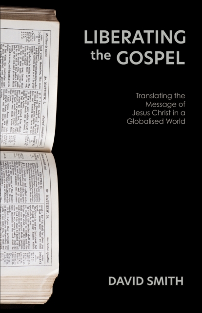 Book Cover for Liberating the Gospel by David Smith