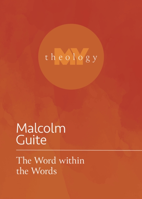 Book Cover for Word within the Words by Malcolm Guite