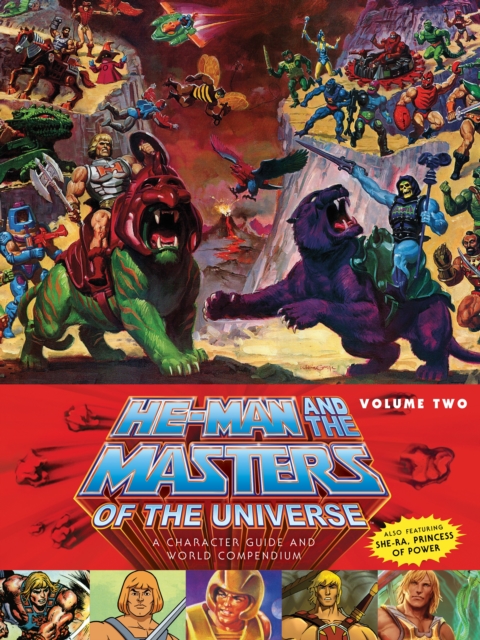 Book Cover for He-Man and the Masters of the Universe: A Character Guide and World Compendium Volume 2 by Various