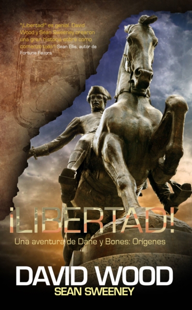 Book Cover for ¡Libertad!  Una aventura de Dane y Bones: Orígenes by David Wood