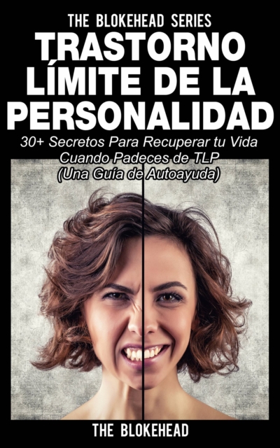 Book Cover for Trastorno Límite de Personalidad. Una guía de autoayuda by The Blokehead