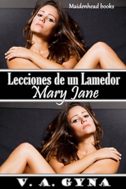 Book Cover for Lecciones de un Lamedor - Mary Jane by V.A. Gyna