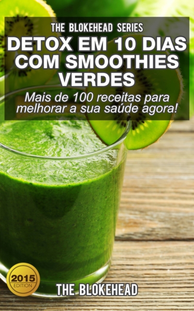 Book Cover for Detox em 10 dias com smoothies verdes by The Blokehead