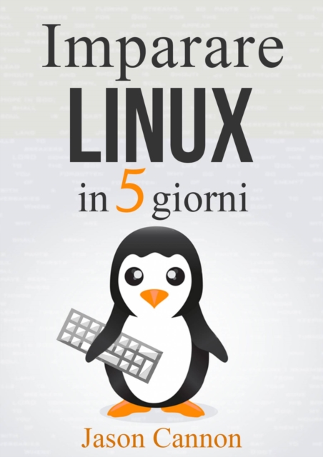 Book Cover for Imparare Linux in 5 giorni by Jason Cannon