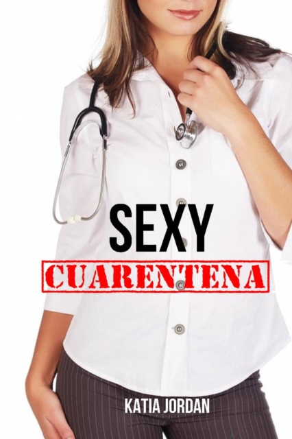 Sexy Cuarentena