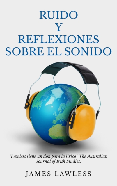 Book Cover for Ruido y Reflexiones sobre el Sonido by James Lawless