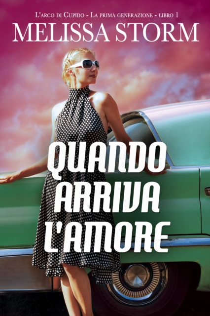 Book Cover for Quando arriva l''amore by Melissa Storm