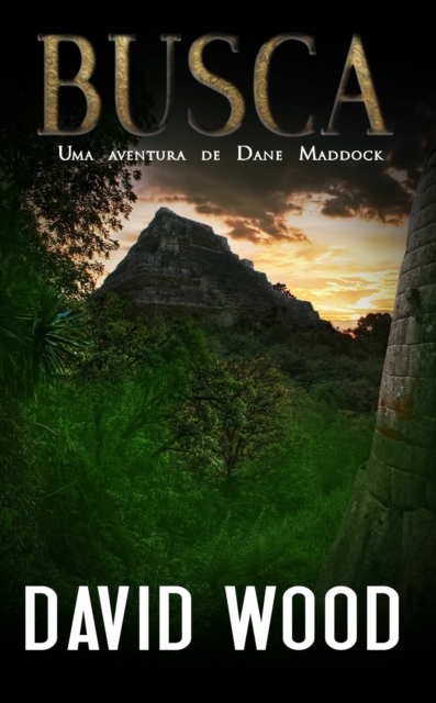 Book Cover for Busca, Uma aventura de Dane Maddock (As aventuras de Dane Maddock, livro 3) by David Wood