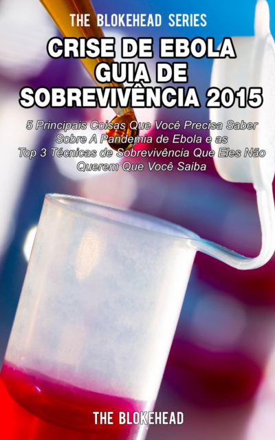 Book Cover for Crise de Ebola - Guia de Sobrevivência 2015 by The Blokehead