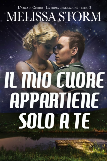 Book Cover for Il mio cuore appartiene solo a te by Melissa Storm