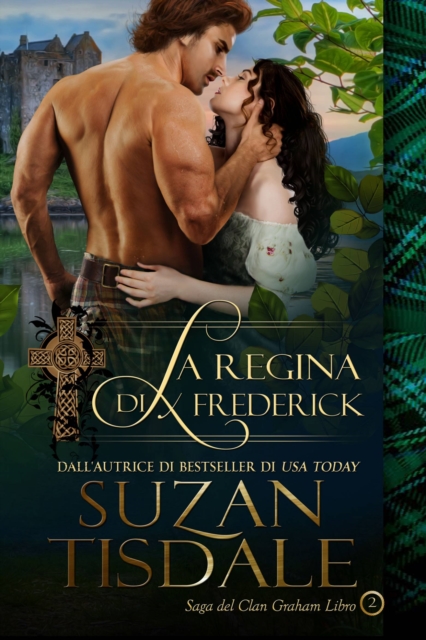 Book Cover for La regina di Frederick - Saga del Clan Graham - Libro 2 by Suzan Tisdale
