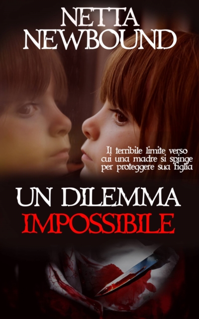 Un dilemma impossibile