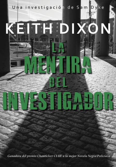 Book Cover for La Mentira del Investigador by Keith Dixon