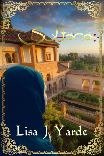 Book Cover for La sultana by Lisa J. Yarde