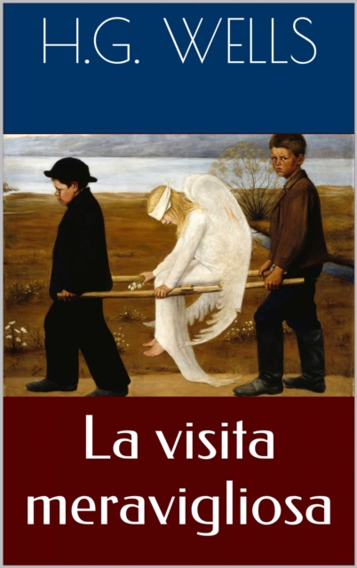 Book Cover for La visita meravigliosa by Herbert George Wells