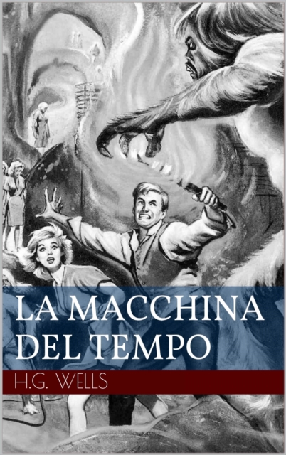 Book Cover for La macchina del tempo by Herbert George Wells